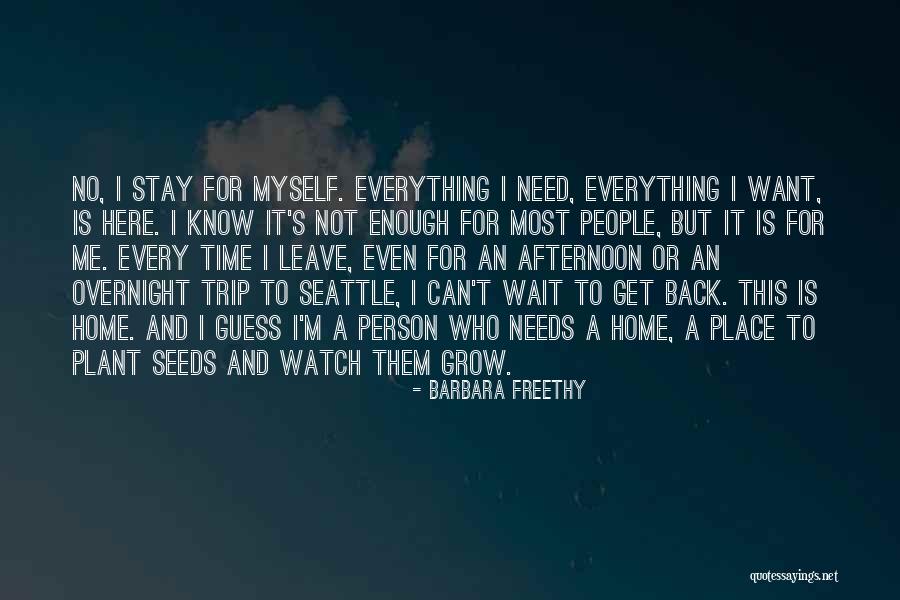Inspirational Afternoon Quotes By Barbara Freethy Inspirational Afternoon Quotes By Barbara Freethy