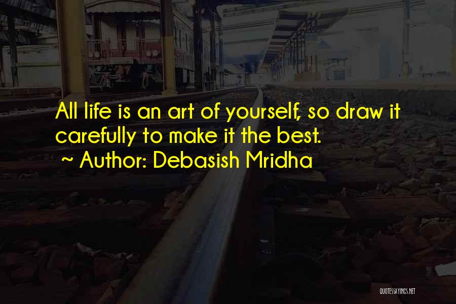 Inspirational Art Education Quotes By Debasish Mridha