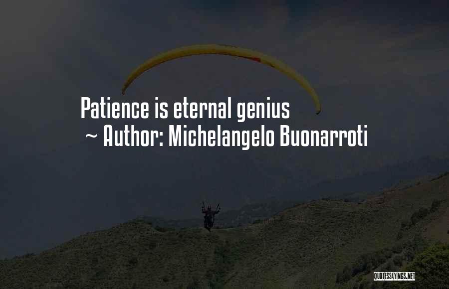 Inspirational Artistic Quotes By Michelangelo Buonarroti