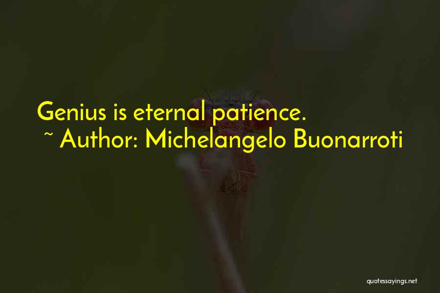 Inspirational Artistic Quotes By Michelangelo Buonarroti