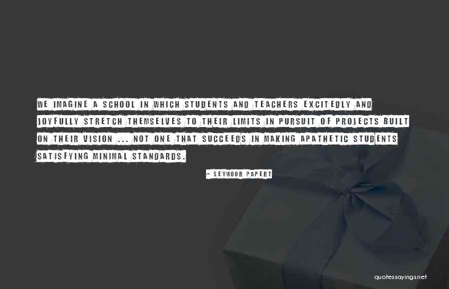 Inspirational Astronaut Quotes By Seymour Papert Inspirational Astronaut Quotes By Seymour Papert