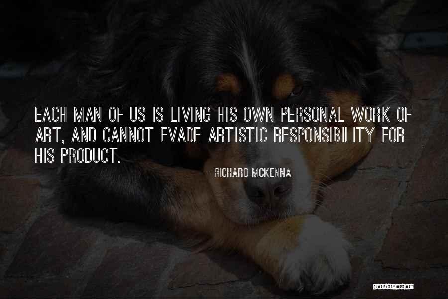 Inspirational Atti Quotes By Richard McKenna Inspirational Atti Quotes By Richard McKenna