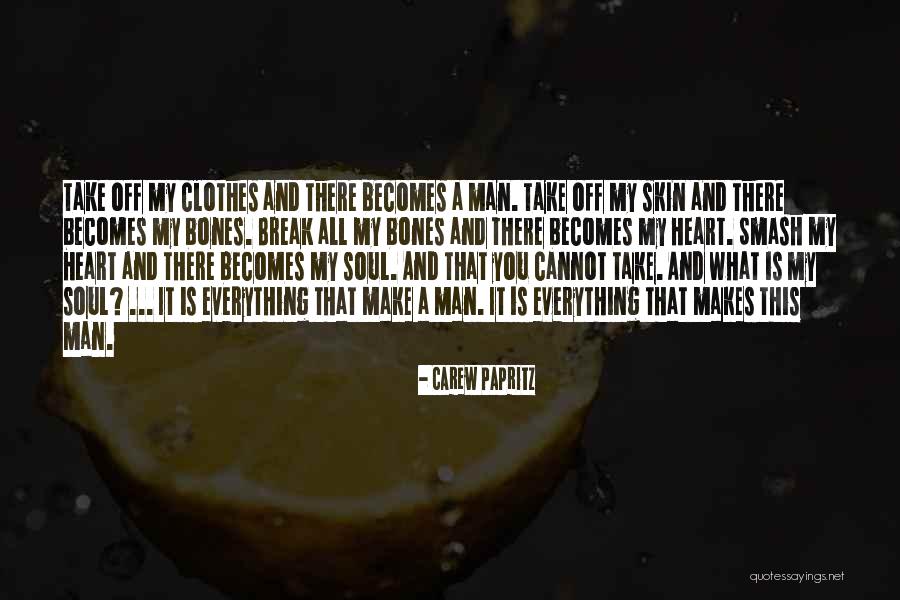 Inspirational Author Quotes By Carew Papritz Inspirational Author Quotes By Carew Papritz