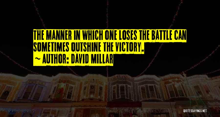 Inspirational Battle Quotes By David Millar