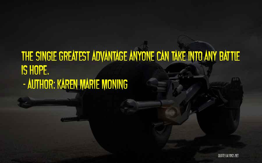 Inspirational Battle Quotes By Karen Marie Moning