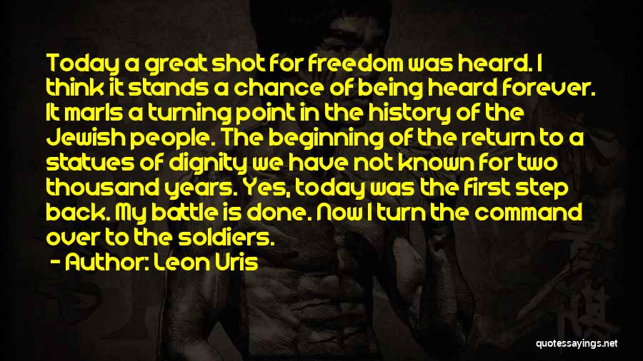 Inspirational Battle Quotes By Leon Uris