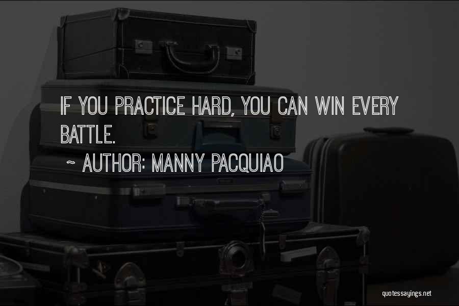 Inspirational Battle Quotes By Manny Pacquiao