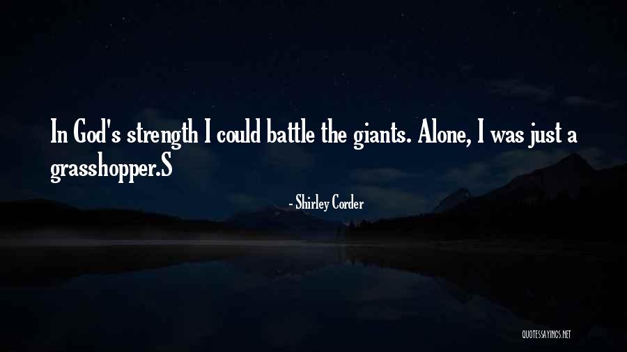 Inspirational Battle Quotes By Shirley Corder