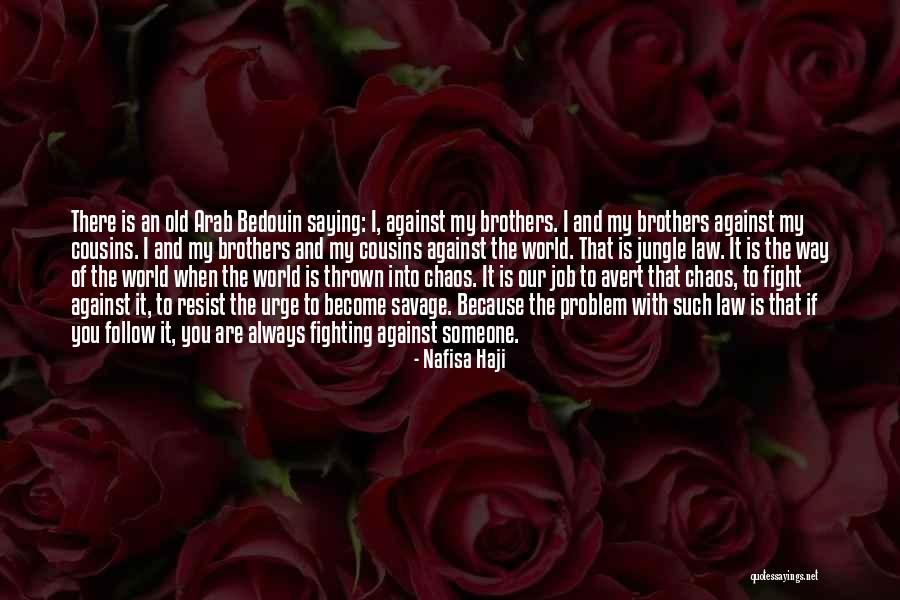Inspirational Bedouin Quotes By Nafisa Haji Inspirational Bedouin Quotes By Nafisa Haji