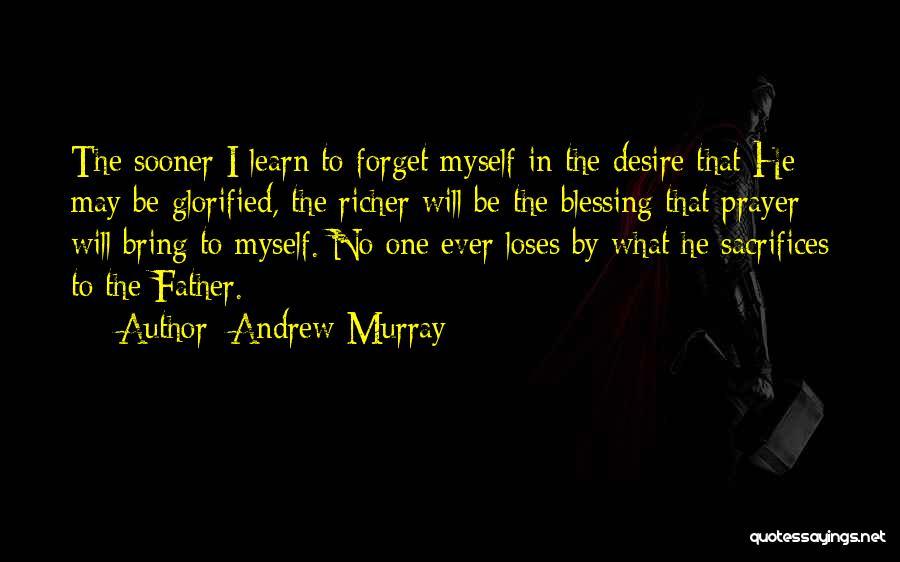 Inspirational Blessing Quotes By Andrew Murray