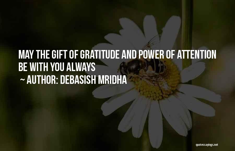 Inspirational Blessing Quotes By Debasish Mridha