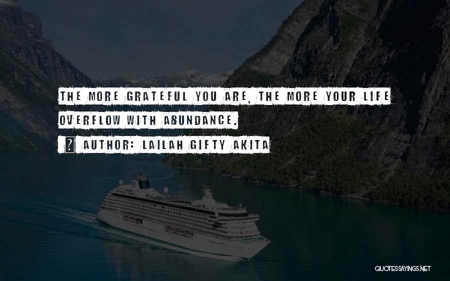 Inspirational Blessing Quotes By Lailah Gifty Akita