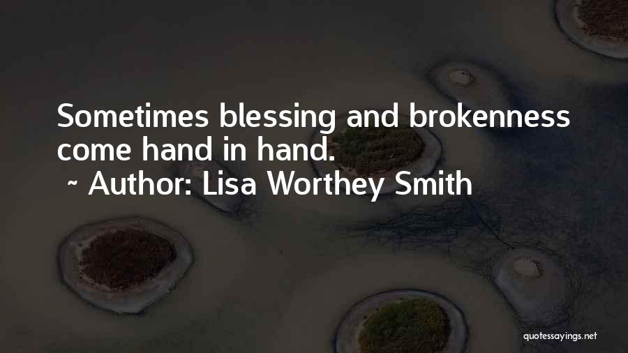 Inspirational Blessing Quotes By Lisa Worthey Smith