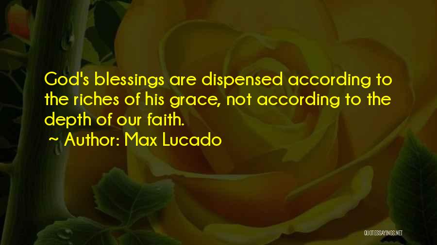 Inspirational Blessing Quotes By Max Lucado