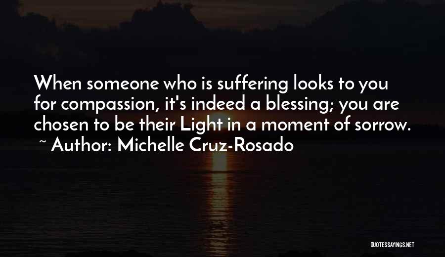 Inspirational Blessing Quotes By Michelle Cruz-Rosado