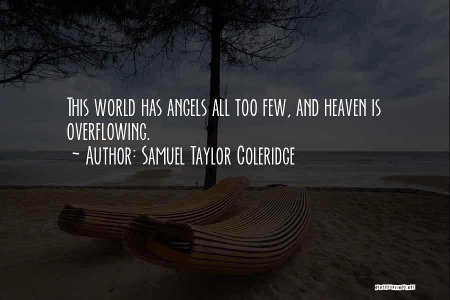 Inspirational Blessing Quotes By Samuel Taylor Coleridge