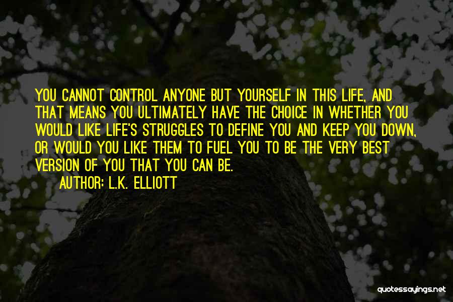 Inspirational Books Of Quotes By L.K. Elliott