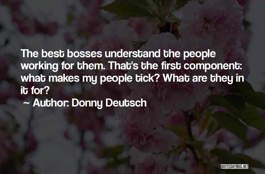 Inspirational Bosses Quotes By Donny Deutsch