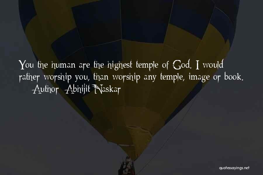 Inspirational Brainy Quotes By Abhijit Naskar