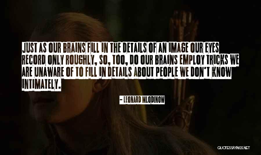 Inspirational Brisk Walking Quotes By Leonard Mlodinow Inspirational Brisk Walking Quotes By Leonard Mlodinow