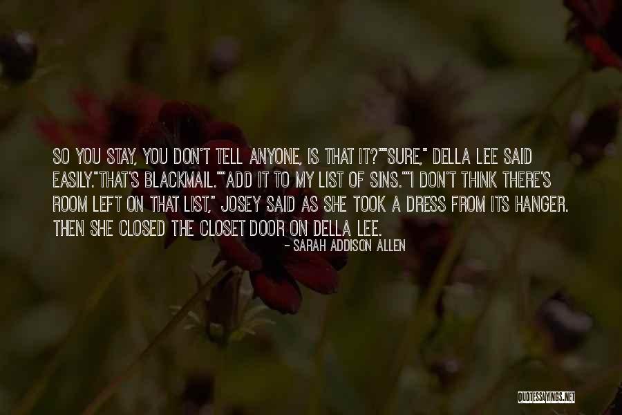 Inspirational Bumper Stickers Quotes By Sarah Addison Allen Inspirational Bumper Stickers Quotes By Sarah Addison Allen
