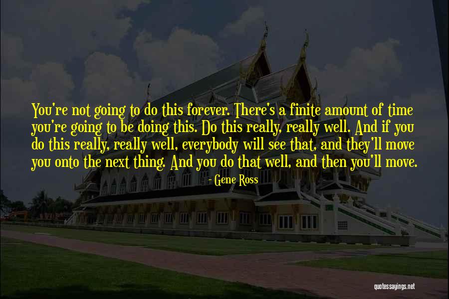 Inspirational Business Craft Quotes By Gene Ross Inspirational Business Craft Quotes By Gene Ross