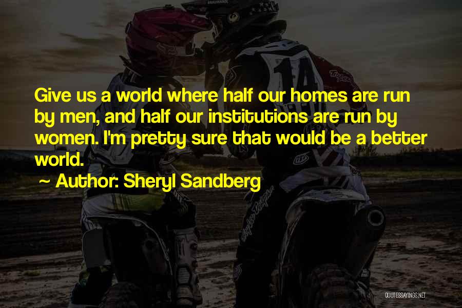 Inspirational Business Leadership Quotes By Sheryl Sandberg