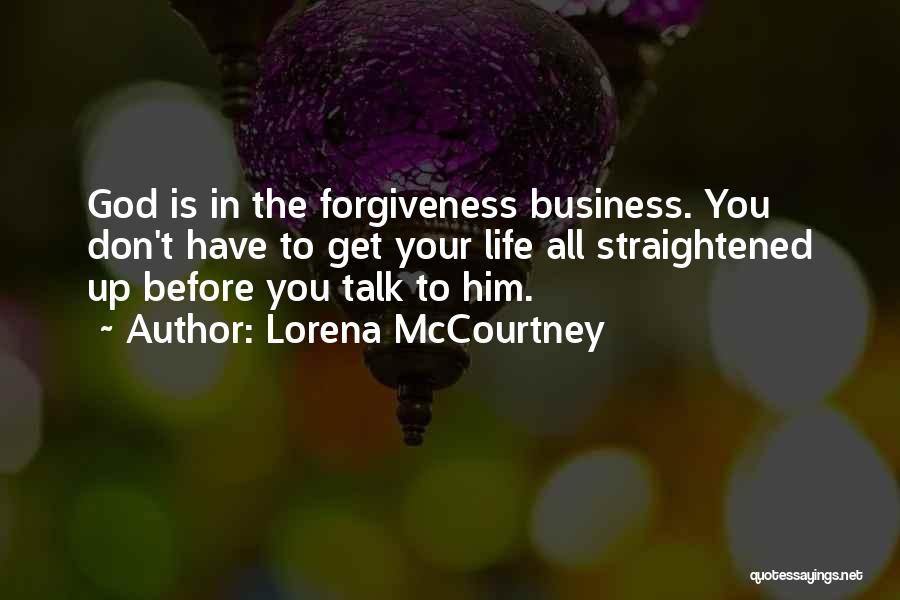 Inspirational Business Life Quotes By Lorena McCourtney