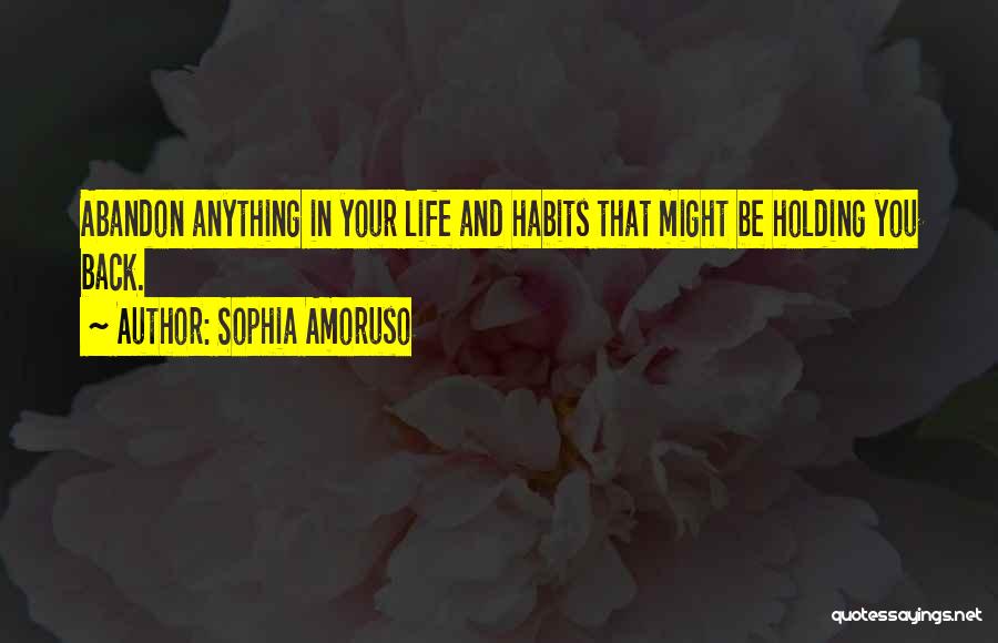 Inspirational Business Life Quotes By Sophia Amoruso