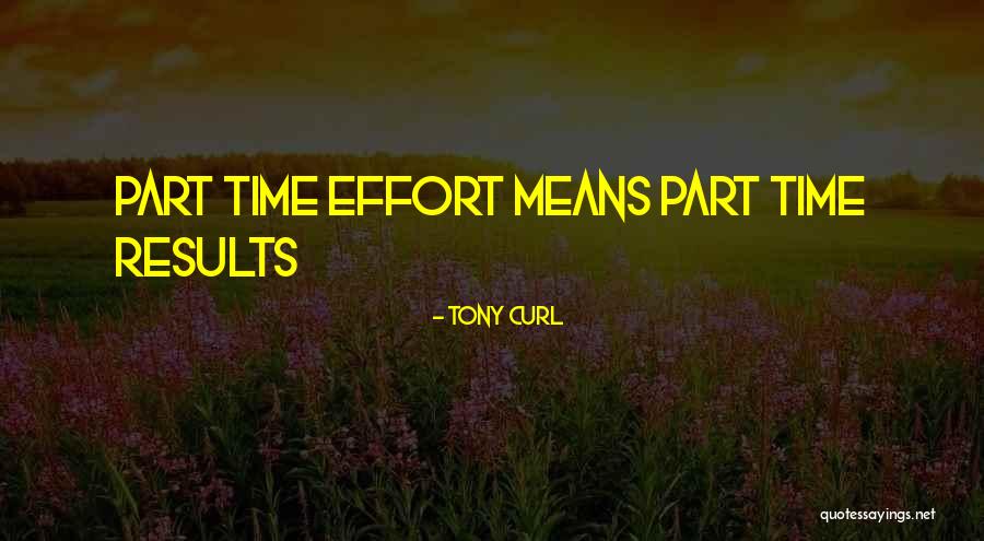 Inspirational Business Life Quotes By Tony Curl