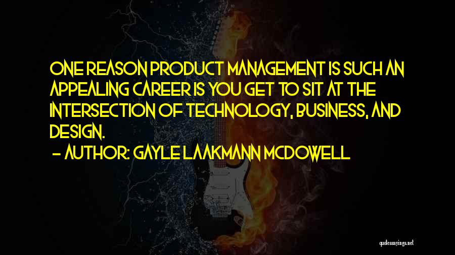 Inspirational Business Management Quotes By Gayle Laakmann McDowell