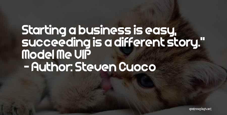 Inspirational Business Management Quotes By Steven Cuoco
