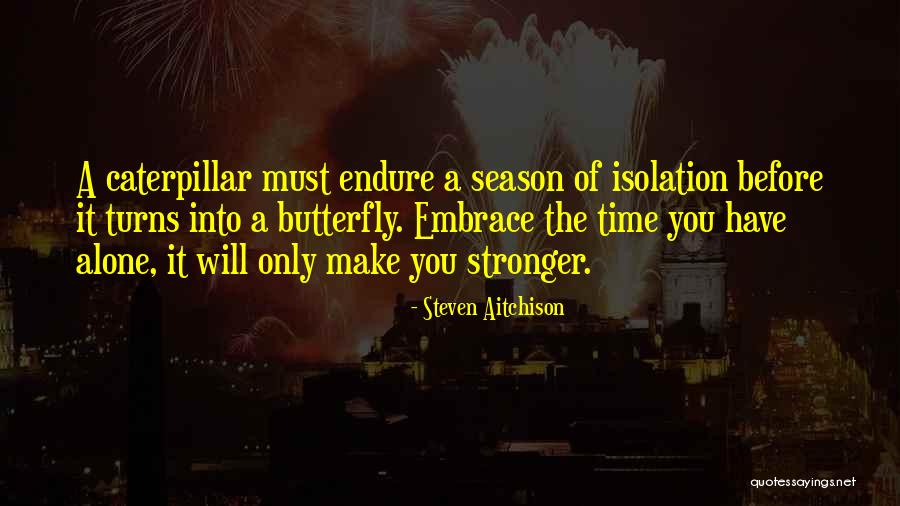 Inspirational Butterfly Quotes By Steven Aitchison Inspirational Butterfly Quotes By Steven Aitchison