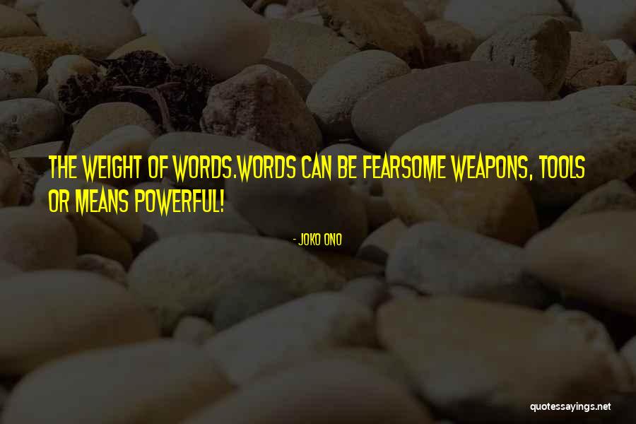 Inspirational By All Means Quotes By Joko Ono Inspirational By All Means Quotes By Joko Ono