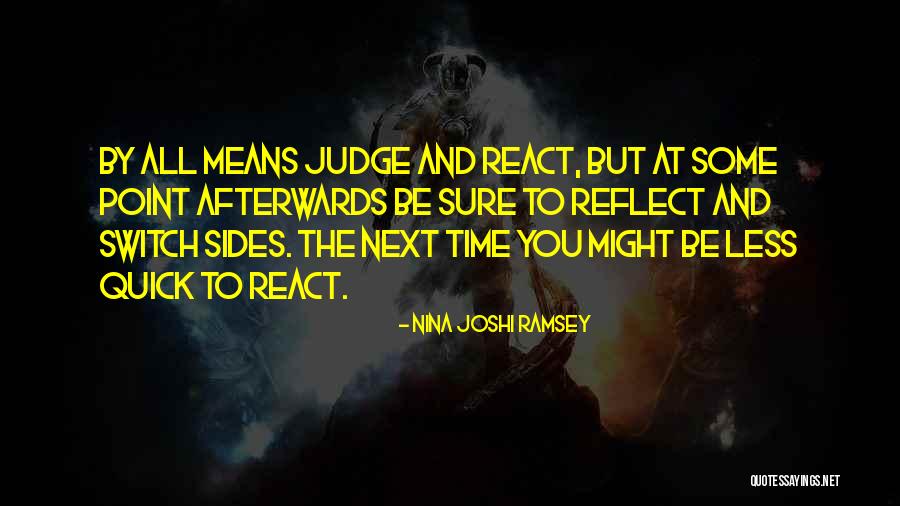 Inspirational By All Means Quotes By Nina Joshi Ramsey Inspirational By All Means Quotes By Nina Joshi Ramsey