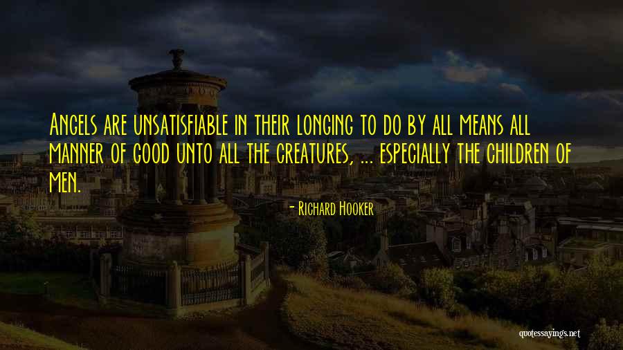 Inspirational By All Means Quotes By Richard Hooker Inspirational By All Means Quotes By Richard Hooker
