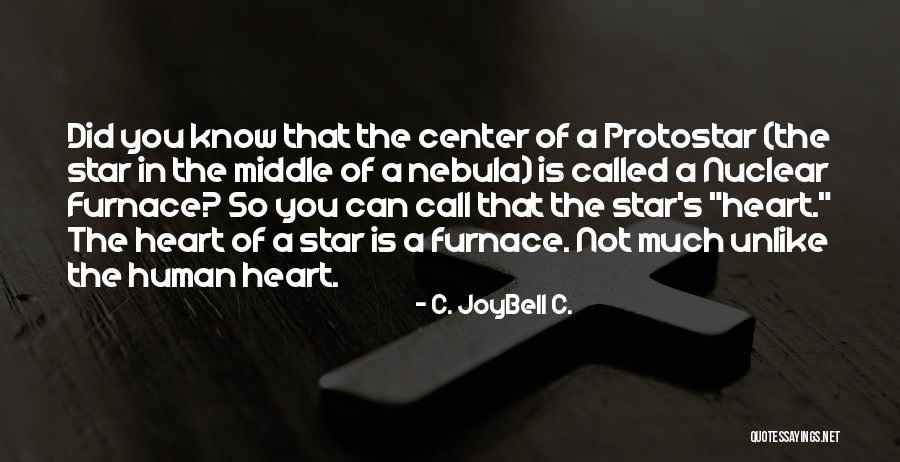 Inspirational Call Center Quotes By C. JoyBell C. Inspirational Call Center Quotes By C. JoyBell C.