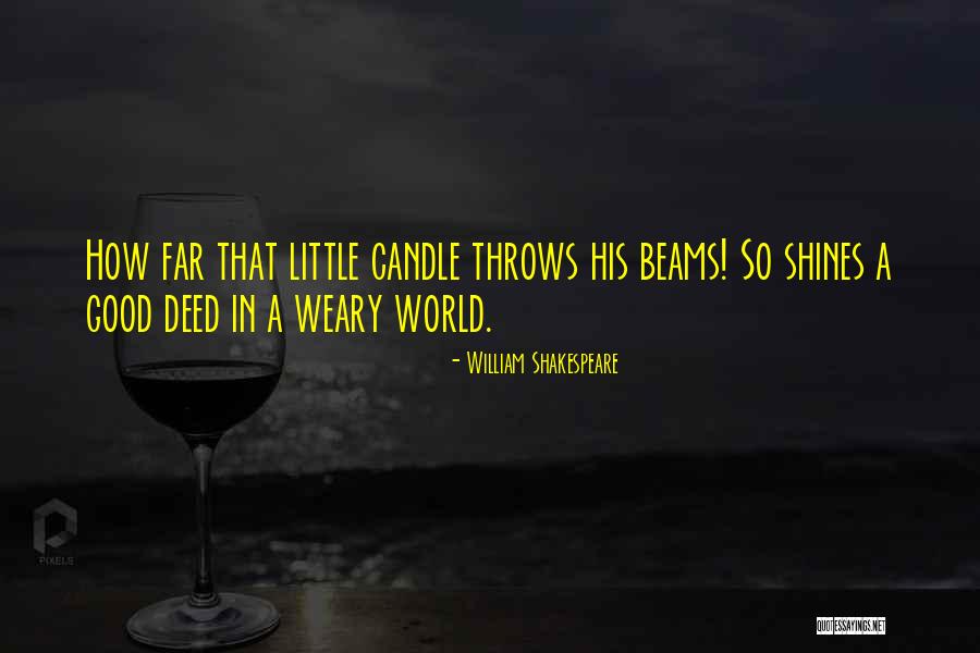 Inspirational Candle Quotes By William Shakespeare Inspirational Candle Quotes By William Shakespeare