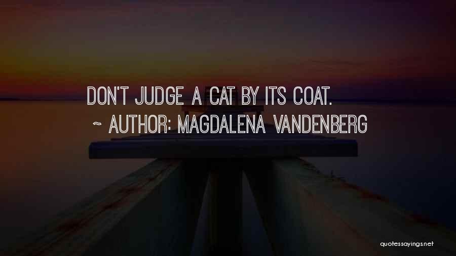 Inspirational Cat Quotes By Magdalena VandenBerg