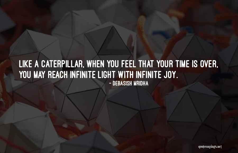 Inspirational Caterpillar Quotes By Debasish Mridha Inspirational Caterpillar Quotes By Debasish Mridha