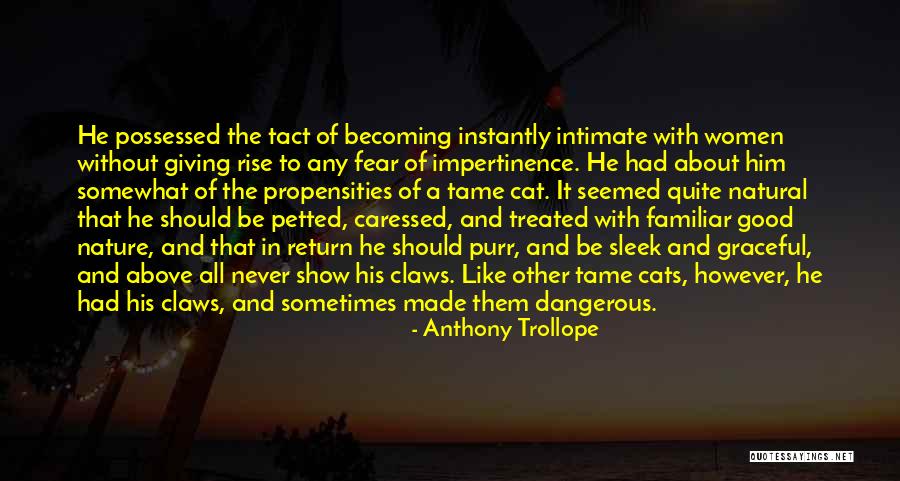 Inspirational Cats Quotes By Anthony Trollope