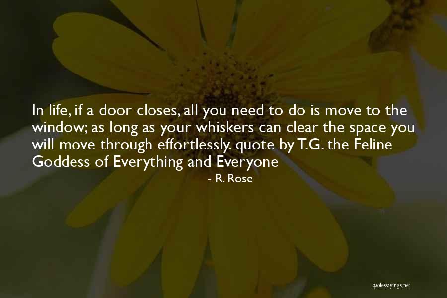 Inspirational Cats Quotes By R. Rose