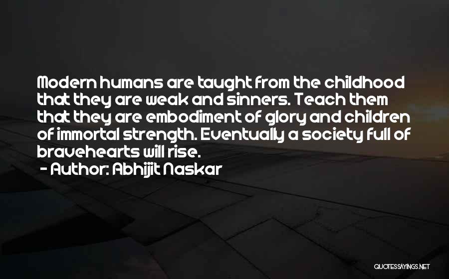 Inspirational Childhood Quotes By Abhijit Naskar