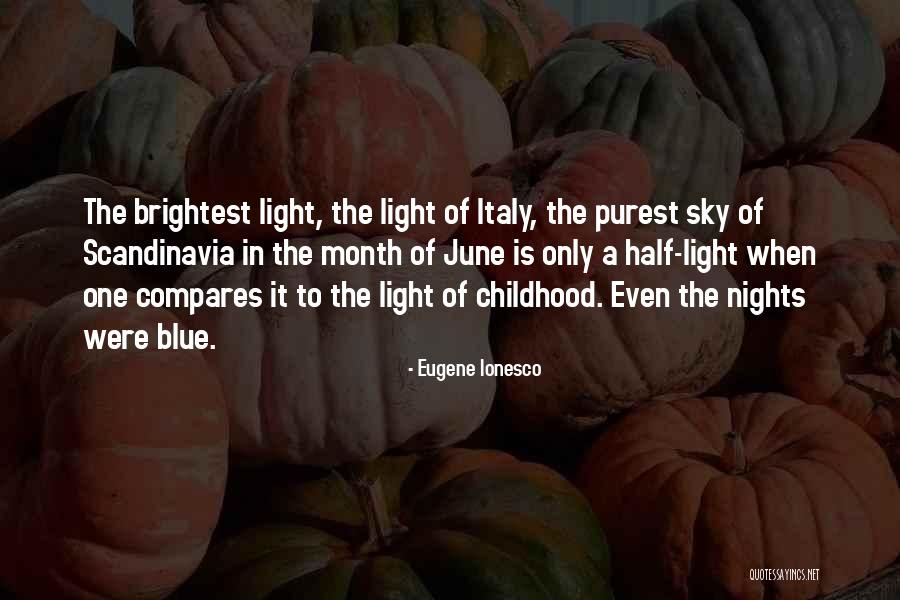 Inspirational Childhood Quotes By Eugene Ionesco