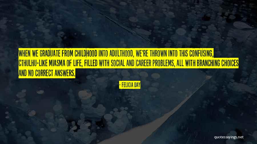 Inspirational Childhood Quotes By Felicia Day Inspirational Childhood Quotes By Felicia Day