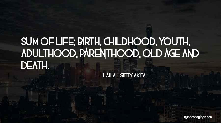 Inspirational Childhood Quotes By Lailah Gifty Akita Inspirational Childhood Quotes By Lailah Gifty Akita