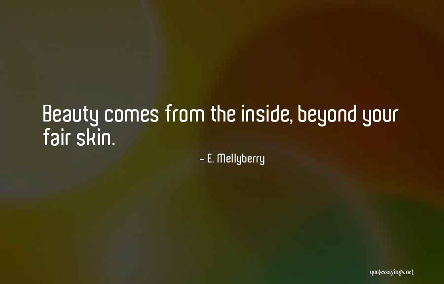 Inspirational Children's Quotes By E. Mellyberry Inspirational Children's Quotes By E. Mellyberry