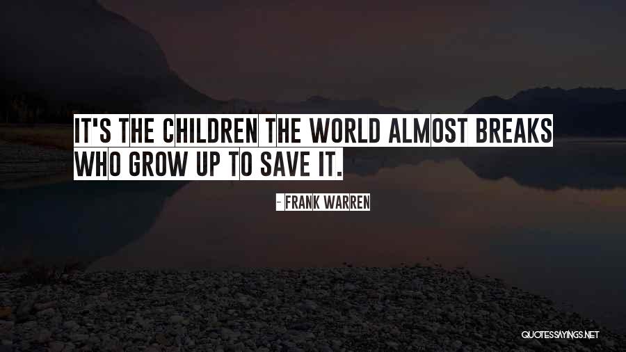 Inspirational Children's Quotes By Frank Warren