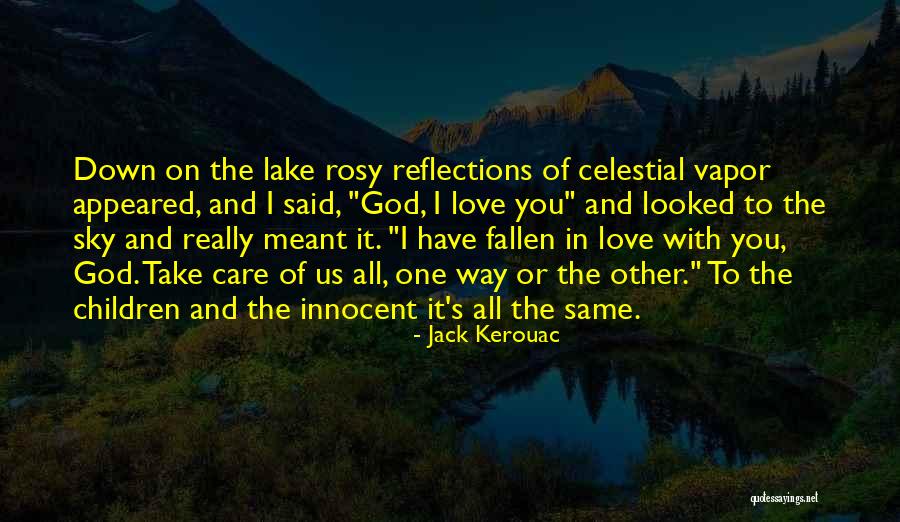 Inspirational Children's Quotes By Jack Kerouac Inspirational Children's Quotes By Jack Kerouac