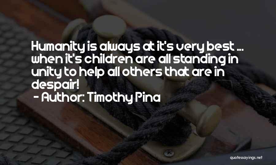 Inspirational Children's Quotes By Timothy Pina